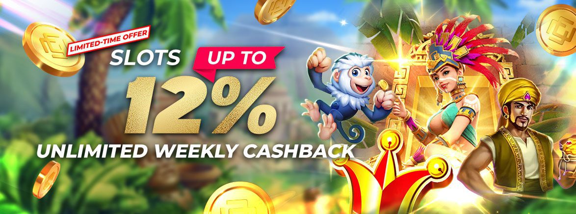 Slots Unlimited Weekly Cashback up to 12% Slots Unlimited Weekly Cashback up to 12%
